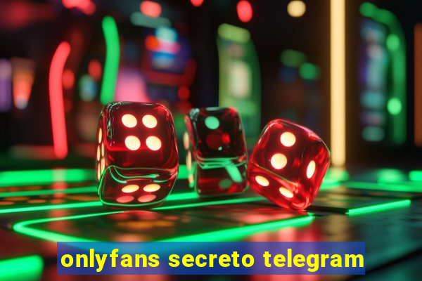 onlyfans secreto telegram